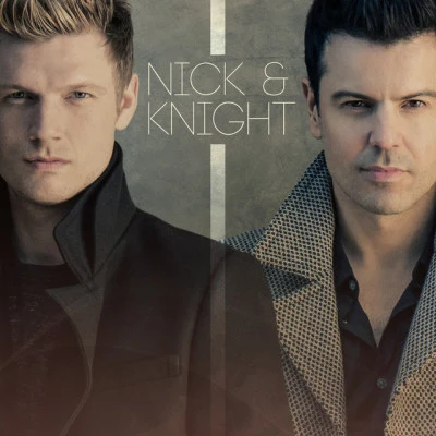 Nick &amp; Knight 歌手