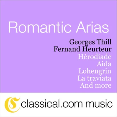 歌手 Georges Thill (Tenor)(Louis Charles Bonaventure) Alfred BruneauAlfred Bruneau