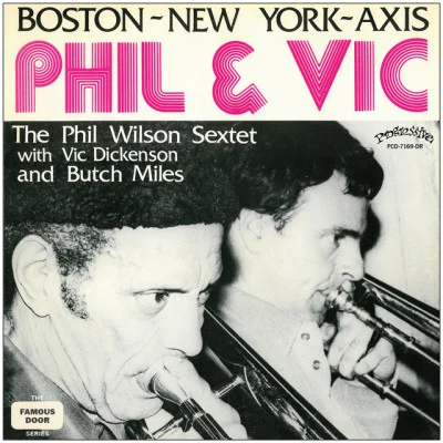 歌手 Phil Wilson SextetVic DickensonButch Miles